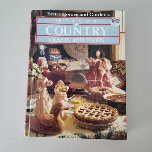 Vintage Other - Treasury of Country Craft and Foods Vintage Book by Better Homes and Gardens 80s